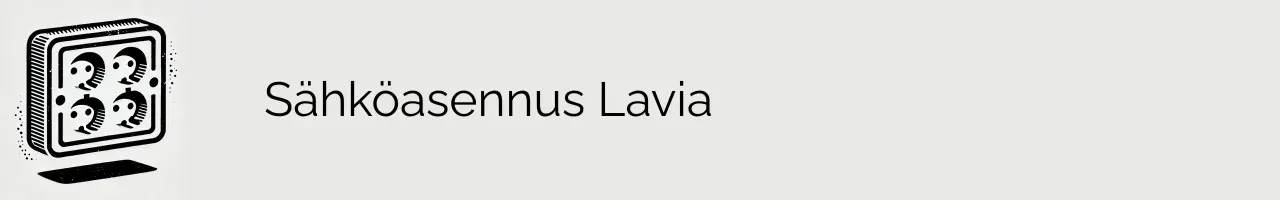 Sähköasennus Lavia